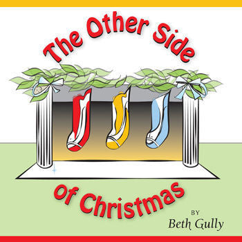 The Other Side of Christmas - Childrens Book by Ohio Author Beth Gully - Celebrate Local, Shop The Best of Ohio